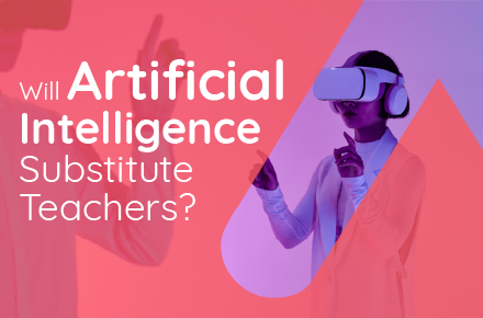 Will Artificial Intelligence Substitute Teachers?