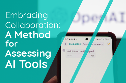 Embracing Collaboration: A Method for Assessing AI Tools