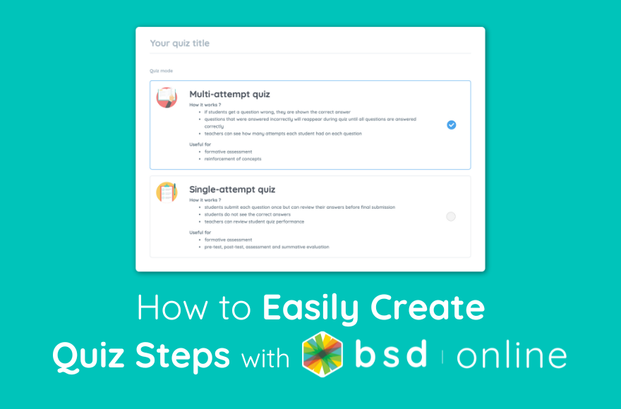 How to Easily Create Quiz Steps with BSD